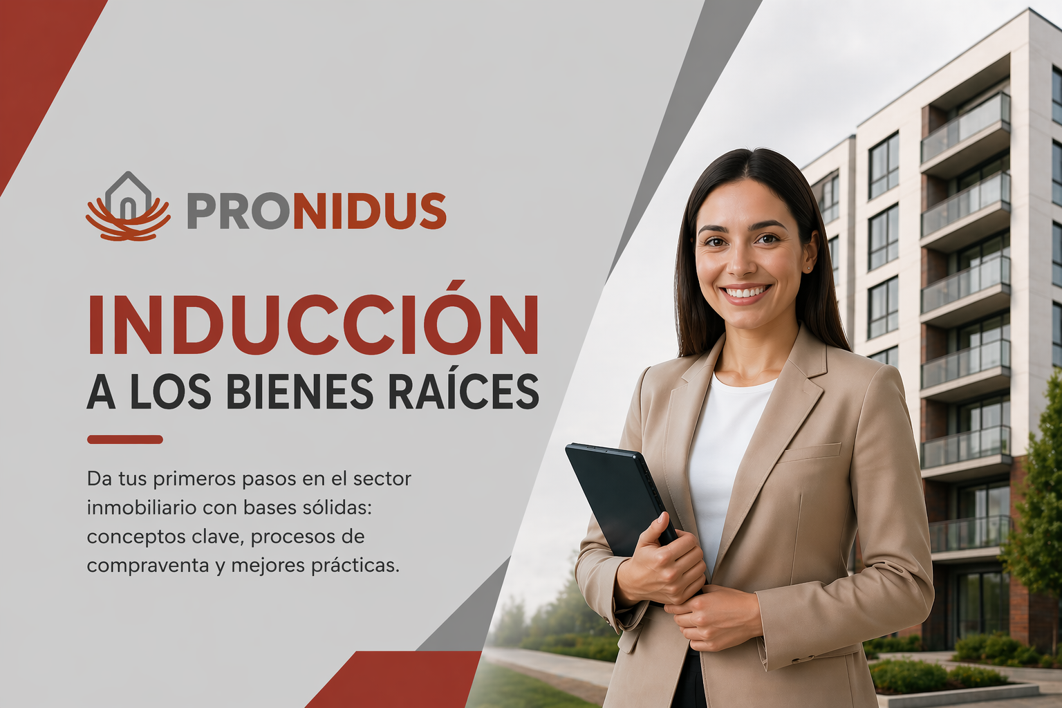 Inducción a los Bienes Raíces